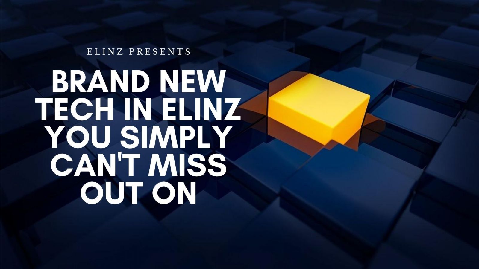 elinz brand new tech blog banner